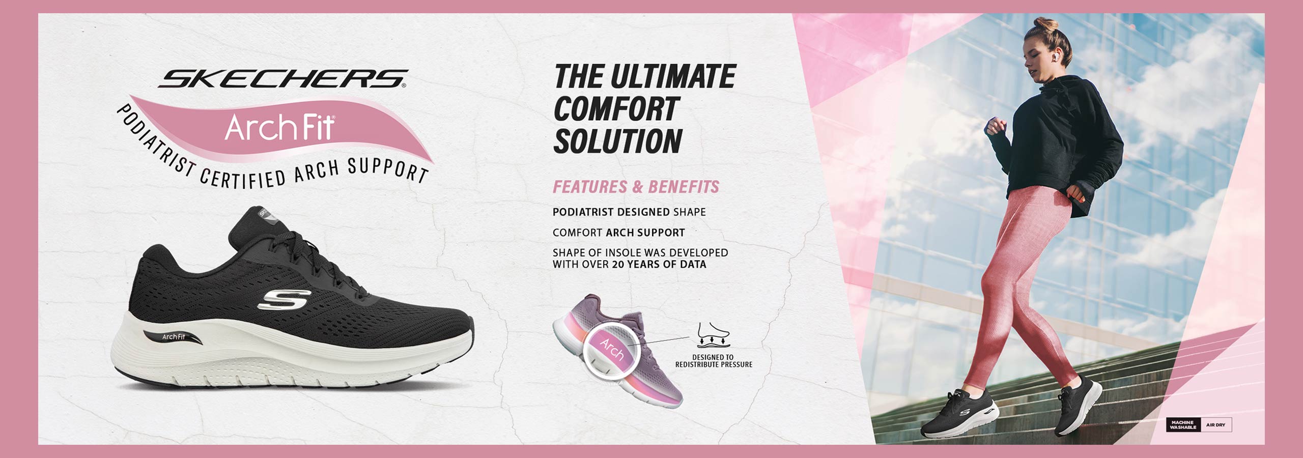 Image of a woman wearing Skechers trainers with text describing the ultimate comfort solution including podiatrist certified arch support